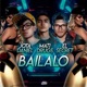 Bailalo feat El Secret Mati Drugs Single