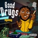 Good Drugs Single