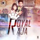 Royal Raja Single