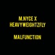 Malfunction feat M Nyce Single