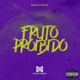 Fruto Proibido Single