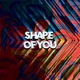 Shape of You Single