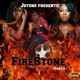 Firestone Pt 2 EP