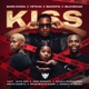 Kiss feat Sino Ndofaya Sheshy Jaiva Sox Vulela Maweekend Druza Sportman Striker Gento Bareto Single