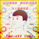 Puras Buenas Vibras Single
