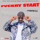 Fvckry Start Single