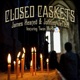 Closed Caskets feat Johnny Teflon Twon Murdo Single