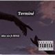 Terminé feat Wise Single