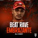 Beat Rave Embrazante Single