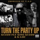 Turn the party up Single