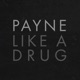 Like a Drug Single