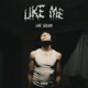 Like Me Single