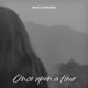 Once upon a time feat Whoisksh Single