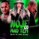 Hoje Não Tem Ko Single