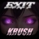 EXIT KRUSH Single feat freddz808 Single