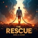 The Rescue Single