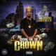 Coming for the Crown feat Gold Toes Sniper Lil Ro Single