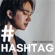 ONE AND ONLY 01 HASHTAG Single