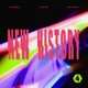 New History feat Young Kay Single