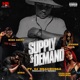 Supply Demand feat Mike Smiff J Creek Xtra CoolAssChelsea Single