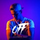 Off feat Stacey Single
