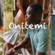 Onitemi Single