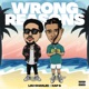 Wrong Reasons Single