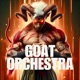 Goat Orchestra Single