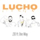 Lucho feat One Way Single