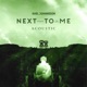 Next to Me Acoustic feat Tina Stachowiak Single