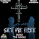Set Me Free feat Travale Richardson Remix Single