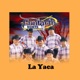La Yaca Single