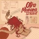 Otra Mañana Single
