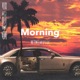 Morning Single