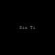 Sin Ti Single