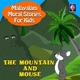 Malayalam Moral Stories For Kids The Mountain and Mouse Single