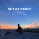 Out of Office feat Southside Jake Single