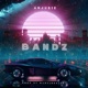 Bandz Freestyle Single