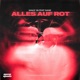 Alles Auf Rot feat SANE Single