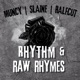 Rhythm Raw Rhymes feat Slaine Halfcut Single