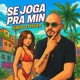 Se Joga pra Min Single