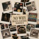 No Why feat Diamond D Single