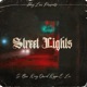 Street Lights feat G Bro King David E Lee Single
