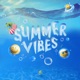 Summer Vibes EP