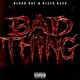 Bad Thing Single