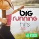 Big Running Hits 2021 Fitness Version 160 Bpm
