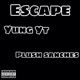 Escape feat Plush Sanches Single