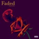 Faded feat Meg Single
