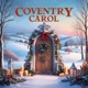 Coventry Carol Single