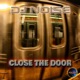 Close the Door Single